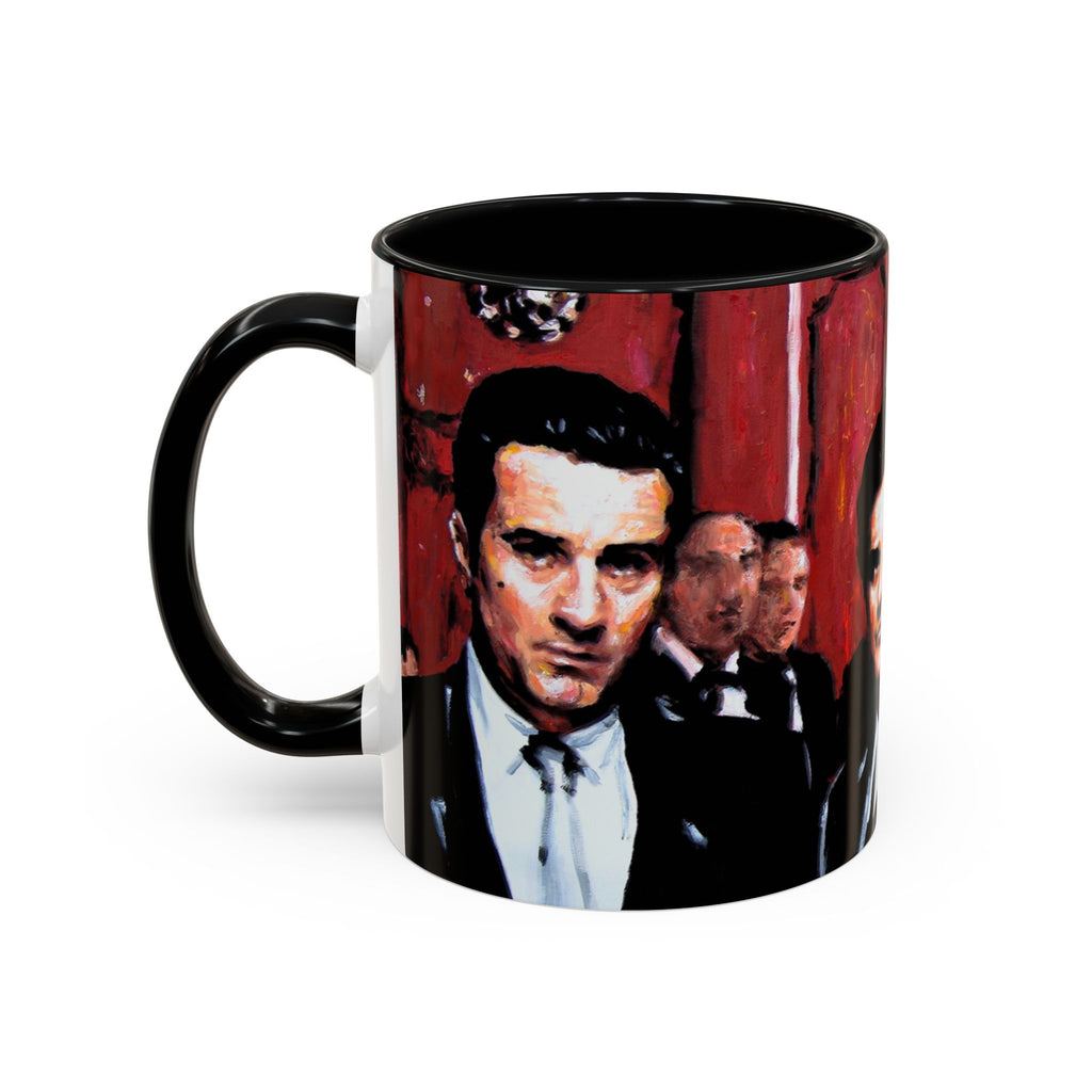 Godfellas Movie Quote Accent Coffee Mug